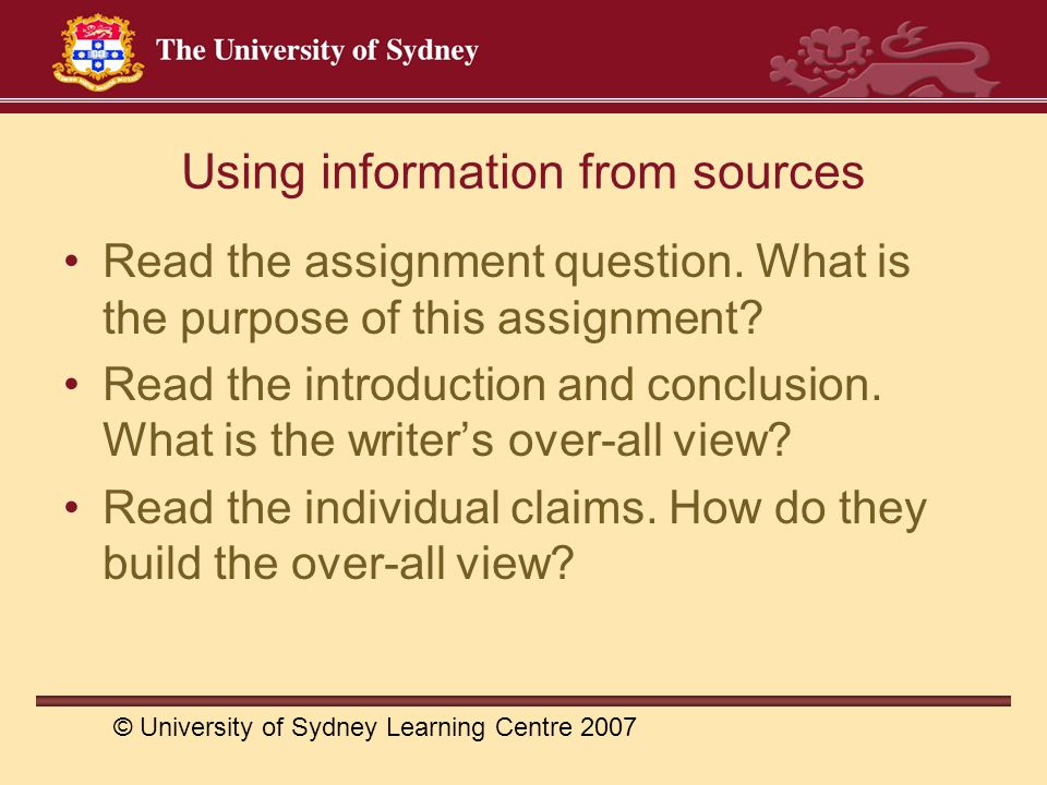Using information from sources Read the assignment question.