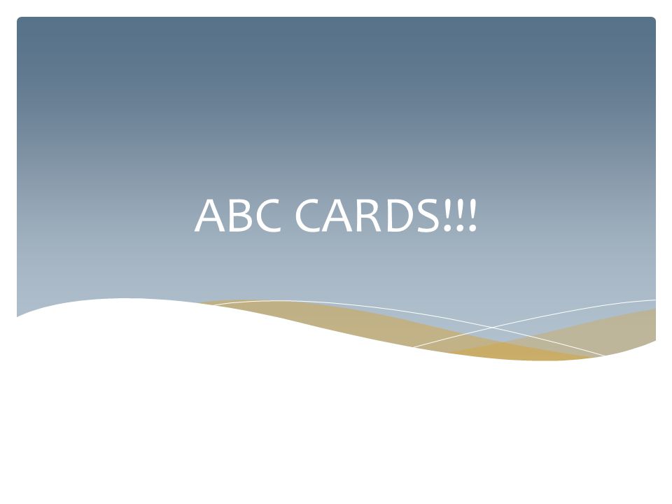 ABC CARDS!!!