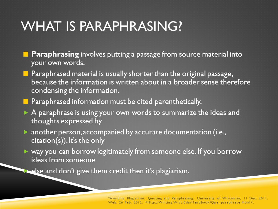 WHAT IS PARAPHRASING.