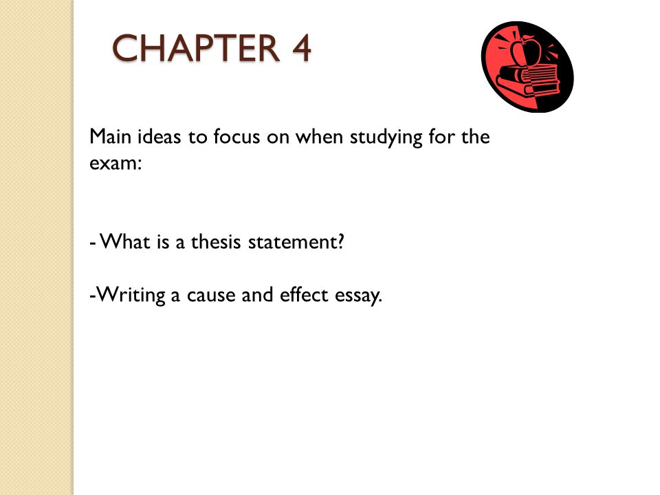 Cause And Effect Essay Thesis Statement