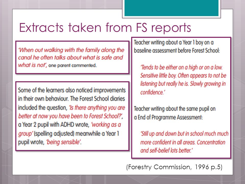 Extracts taken from FS reports (Forestry Commission, 1996 p.5)