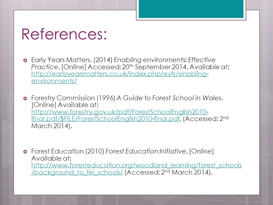 References:  Early Years Matters. (2014) Enabling environments: Effective Practice.