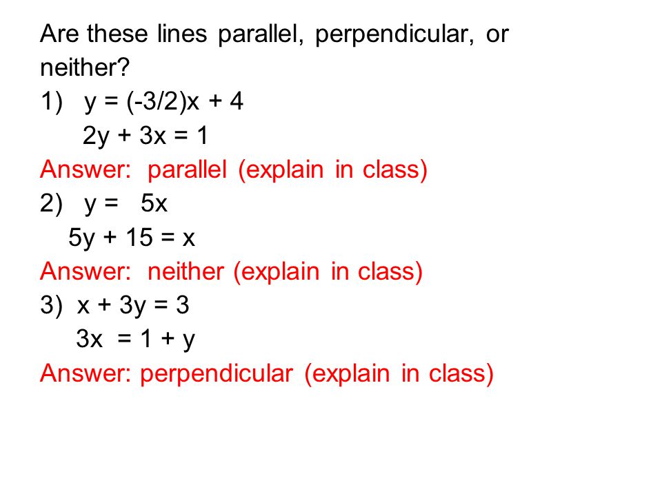 Are these lines parallel, perpendicular, or neither.