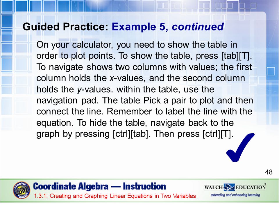 Introduction Many Relationships Can Be Represented By Linear Guided Practice Example 5 Continued On Your Calculator You Need To Show The