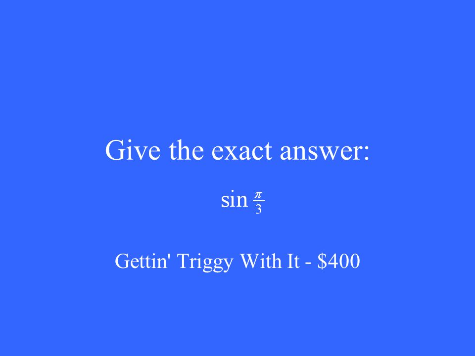 Give the exact answer: Gettin Triggy With It - $400