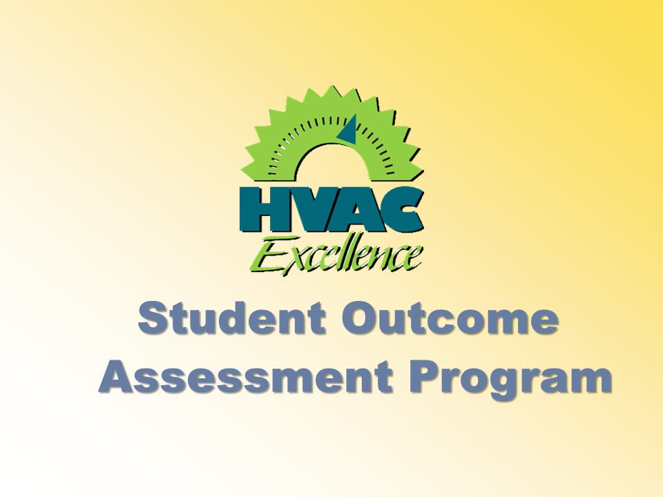 Student Outcome Assessment Program Assessment Program