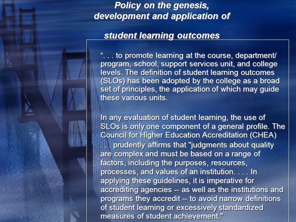 Policy on the genesis, development and application of student learning outcomes ...