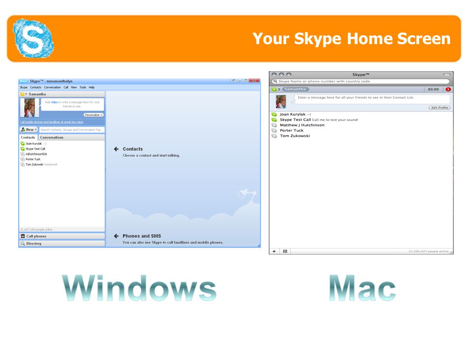 Your Skype Home Screen on Windows Your Skype Home Screen