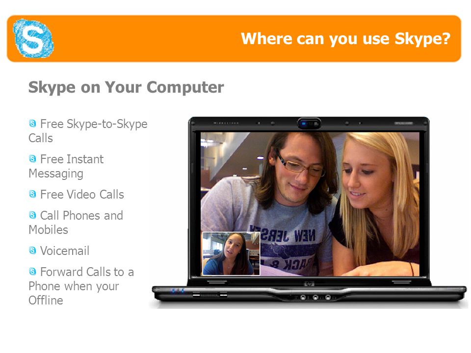 Where Can You Use Skype.