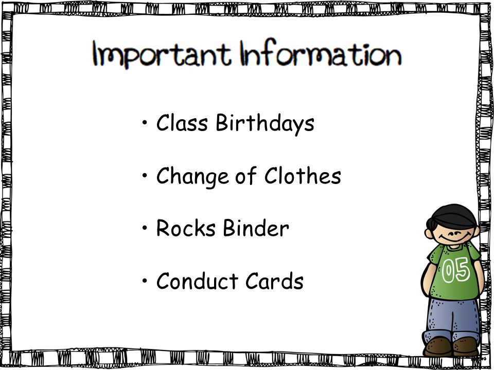Class Birthdays Change of Clothes Rocks Binder Conduct Cards