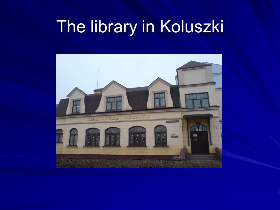 The library in Koluszki.