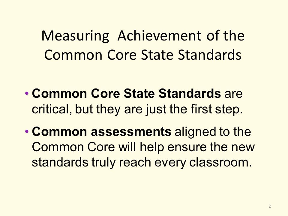 Common Core State Standards are critical, but they are just the first step.