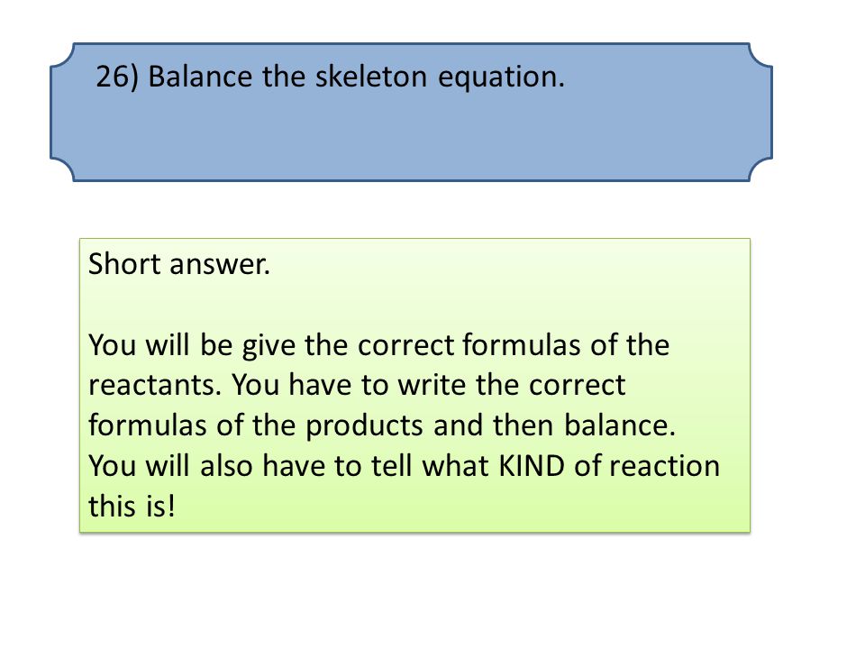 Worksheets Writing Skeleton Equations Worksheet With Answers ch 11 test hints chemistry balancing equations ppt download 26 balance the skeleton equation short answer you will be give correct