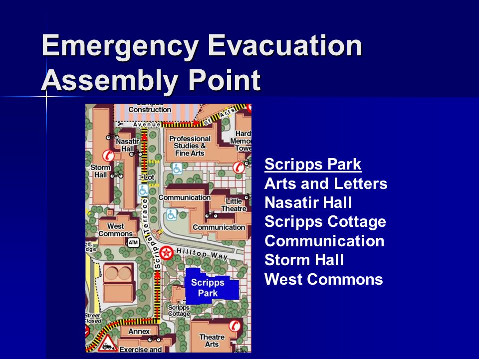 Emergency Evacuation Assembly Point Scripps Park Arts and Letters Nasatir Hall Scripps Cottage Communication Storm Hall West Commons