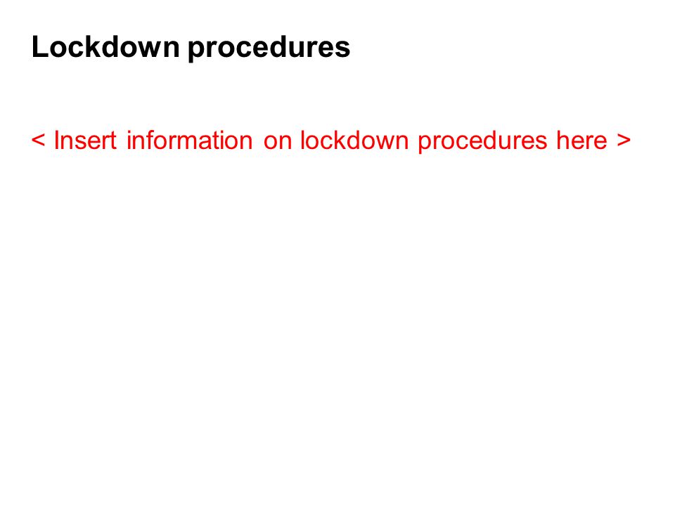 Lockdown procedures