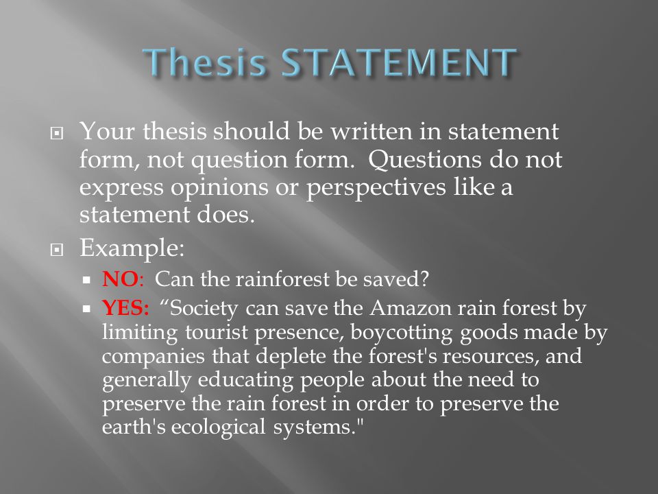 A Thesis Statement Presents