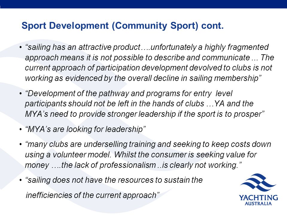 Sport Development (Community Sport) cont.