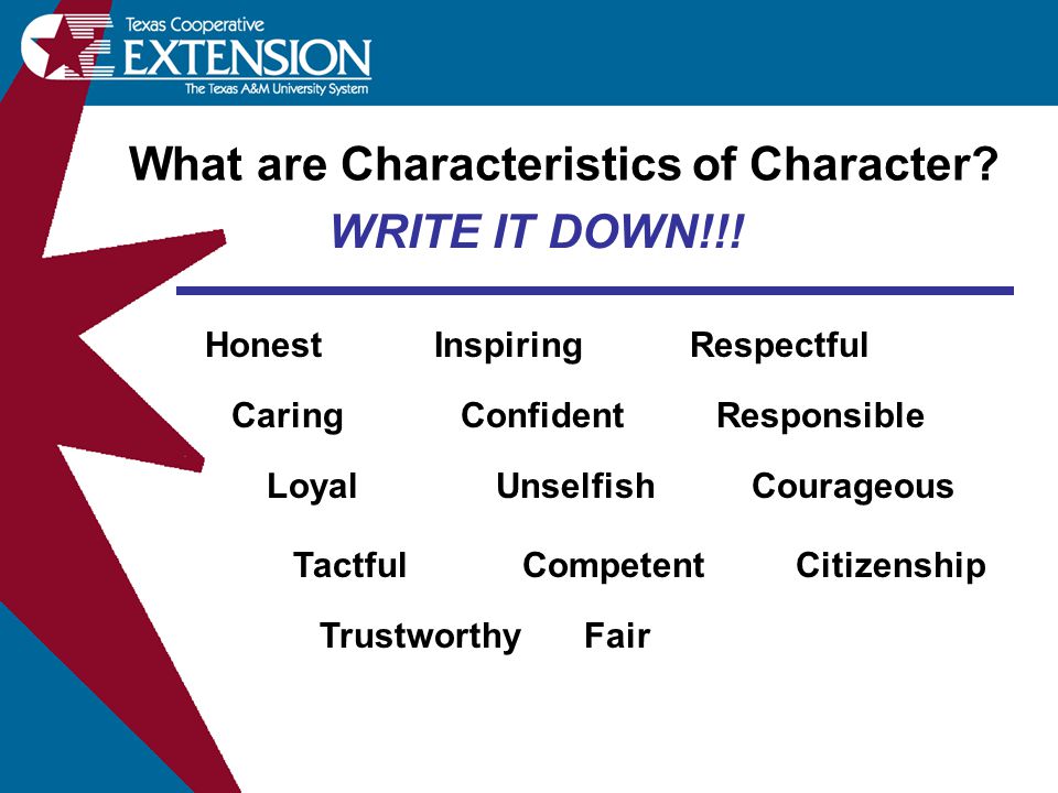 What are Characteristics of Character. WRITE IT DOWN!!.