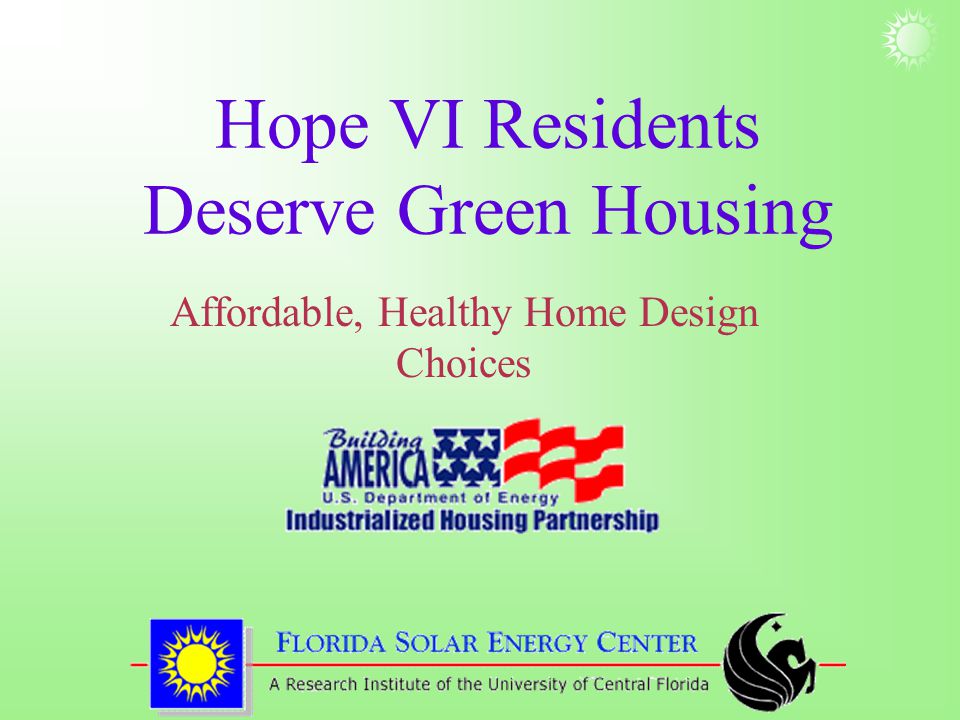 Hope VI Residents Deserve Green Housing Affordable, Healthy Home Design Choices