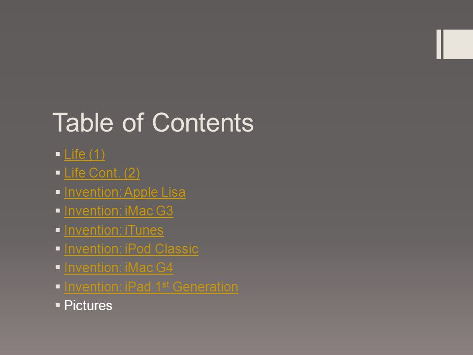 Table of Contents  Life (1) Life (1)  Life Cont.