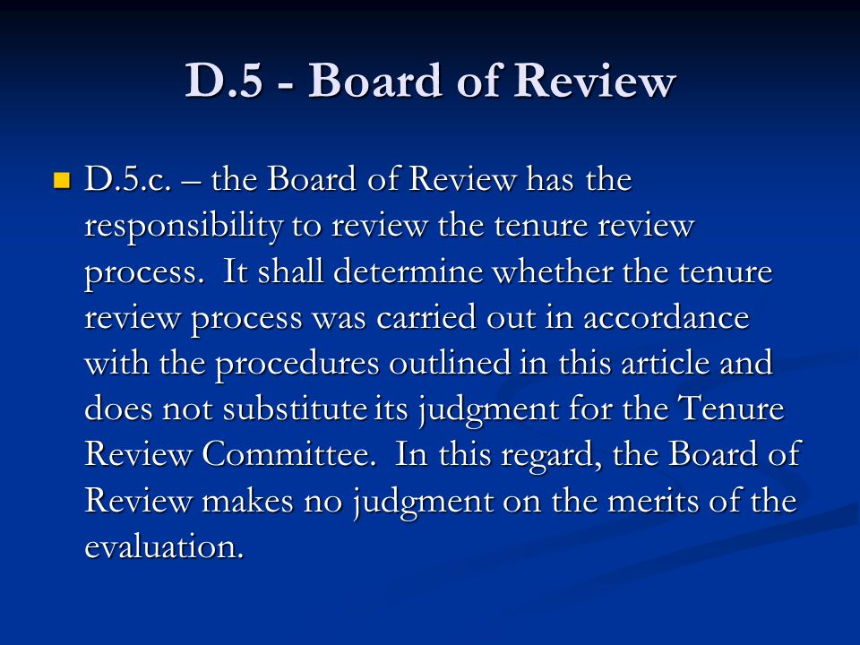 D.5 - Board of Review D.5.c.