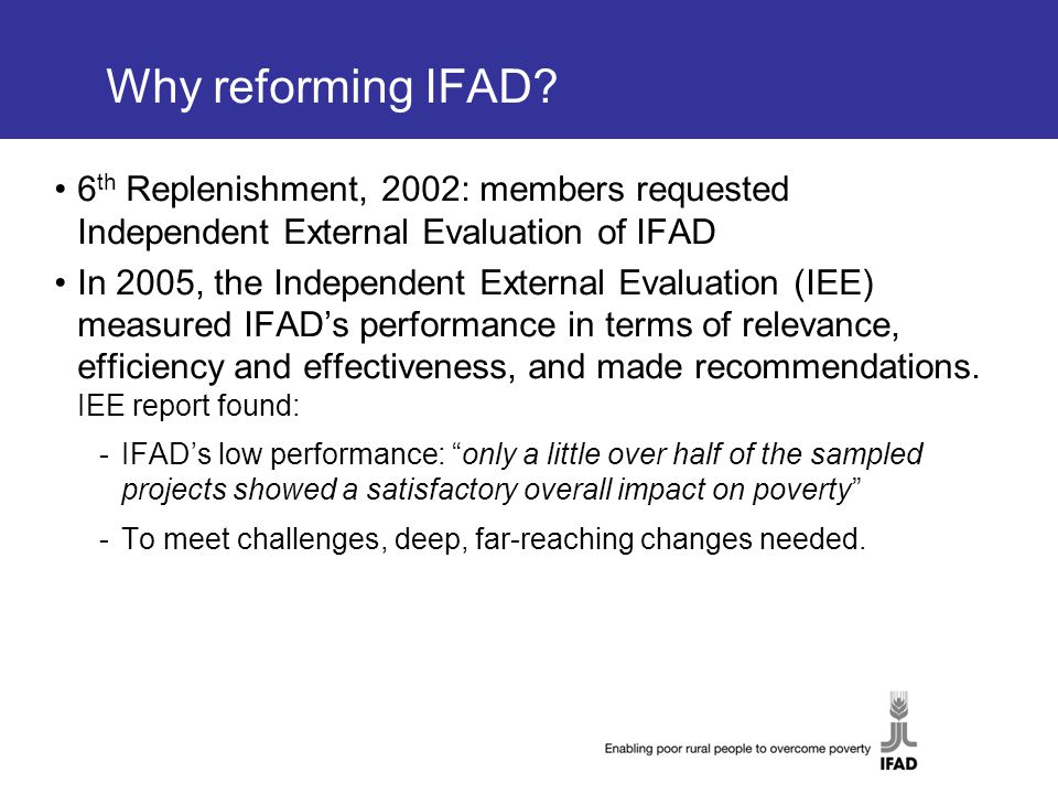 Why reforming IFAD.