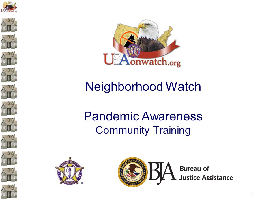 1 Neighborhood Watch Pandemic Awareness Community Training