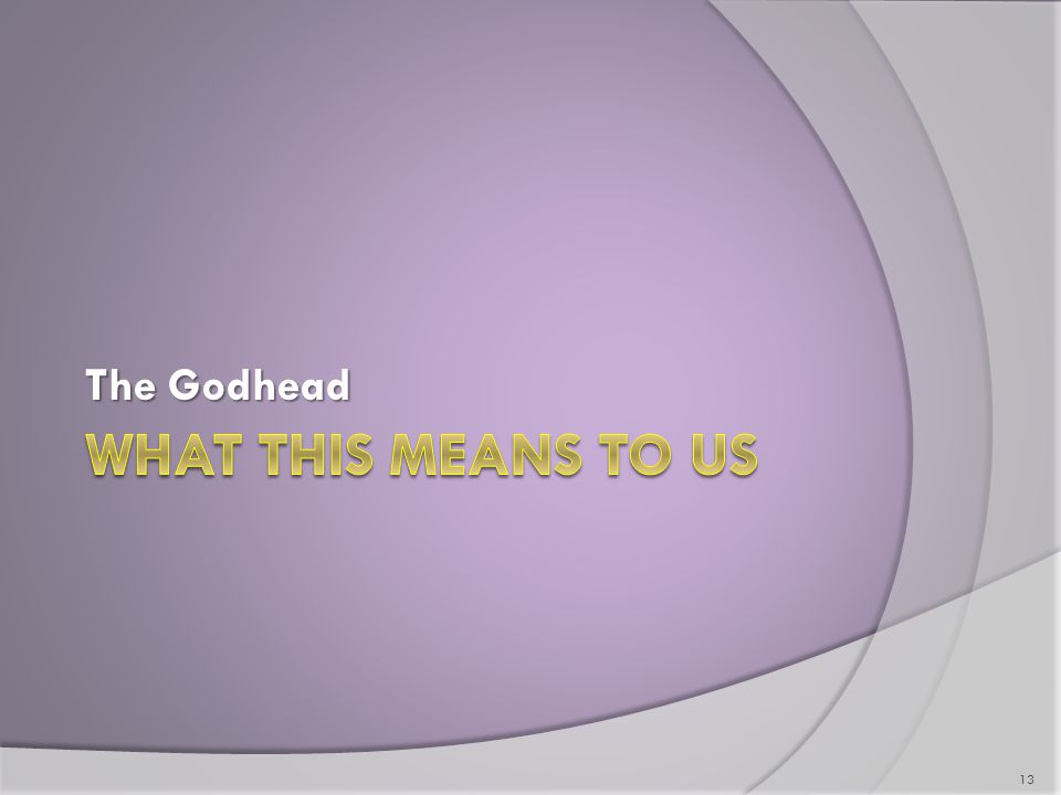 The Godhead 13