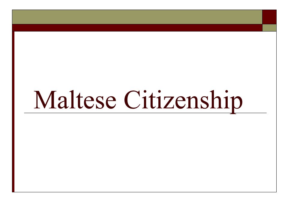 Maltese Citizenship