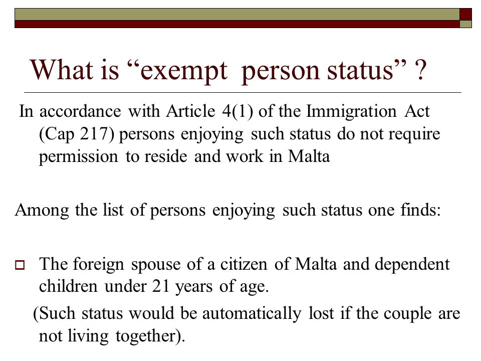What is exempt person status .