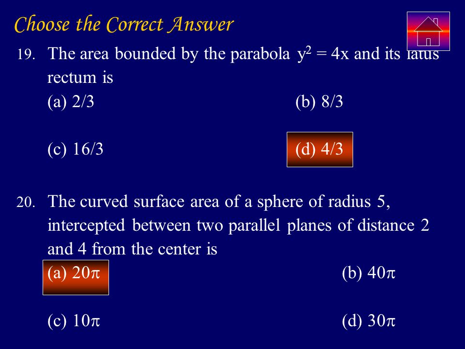 Choose the Correct Answer 19.