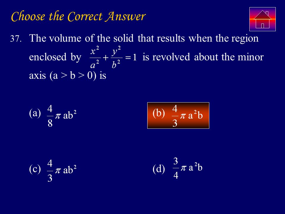 Choose the Correct Answer 37.