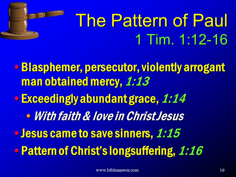 16 The Pattern of Paul 1 Tim.