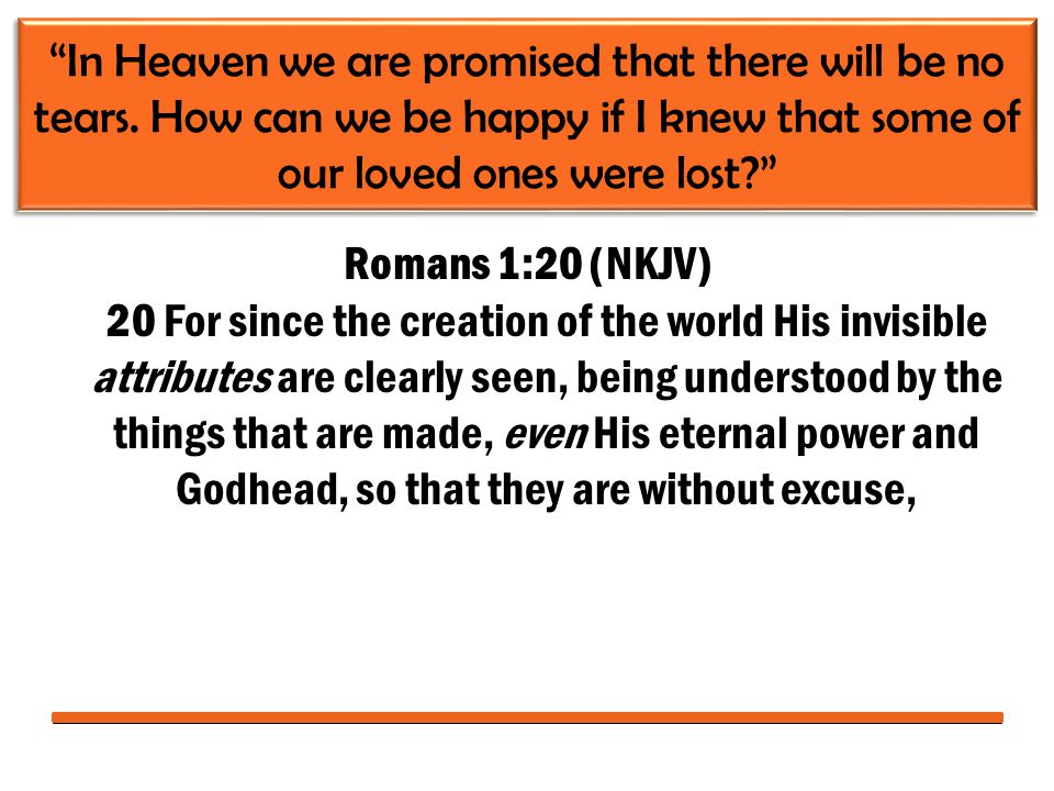 In Heaven we are promised that there will be no tears.