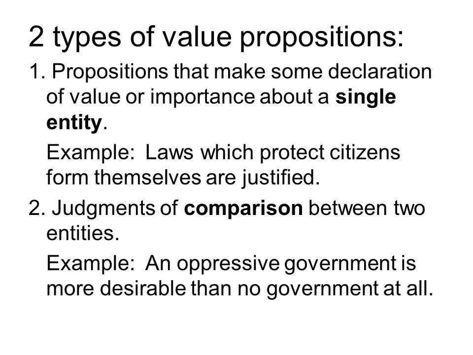 2 types of value propositions: 1.