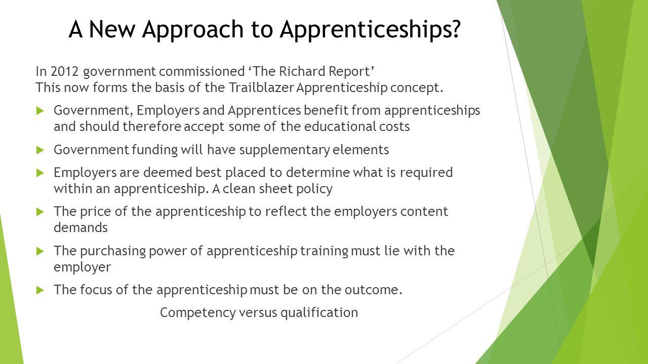 A New Approach to Apprenticeships.