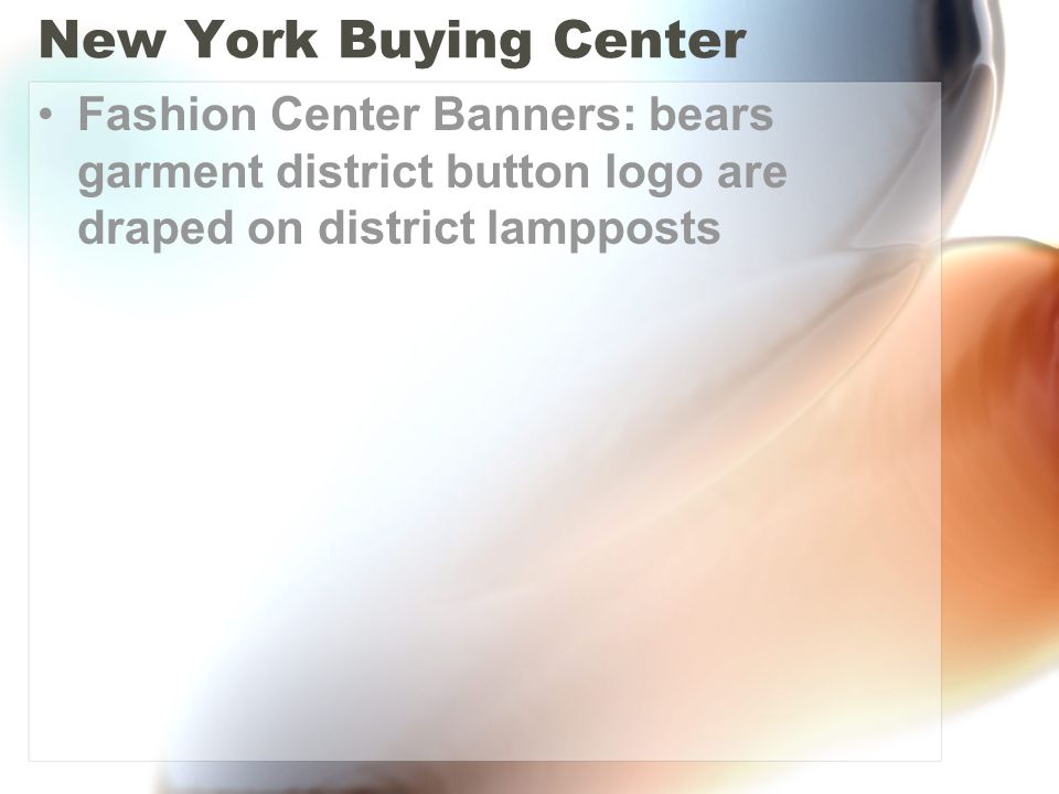 New York Buying Center Fashion Center Banners: bears garment district button logo are draped on district lampposts
