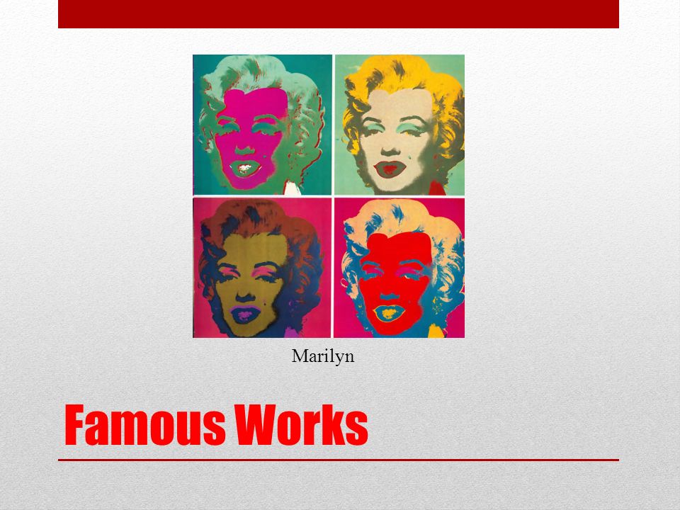 Famous Works Marilyn