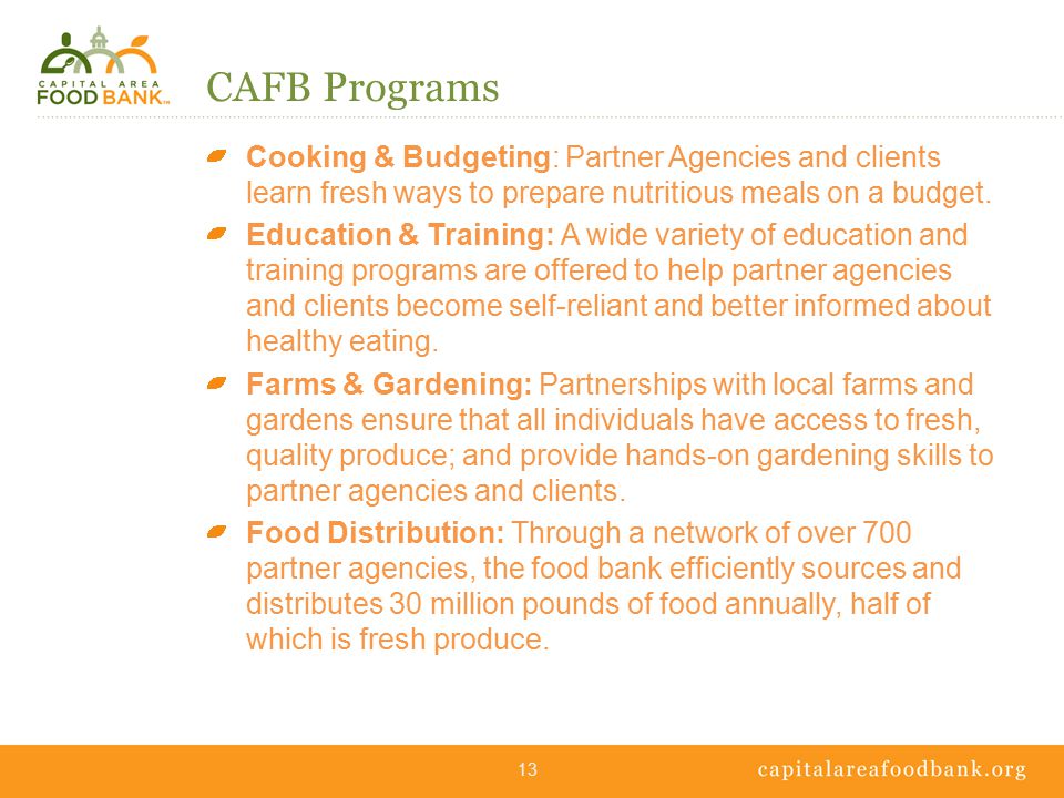 CAFB Programs Cooking & Budgeting: Partner Agencies and clients learn fresh ways to prepare nutritious meals on a budget.