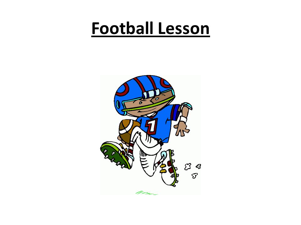 Football Lesson