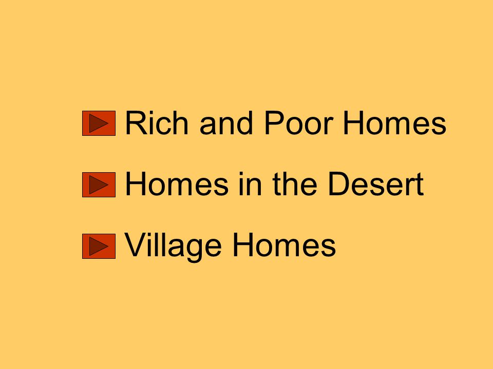 Rich and Poor Homes Homes in the Desert Village Homes