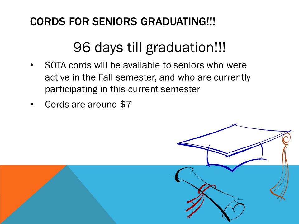 CORDS FOR SENIORS GRADUATING!!. 96 days till graduation!!.