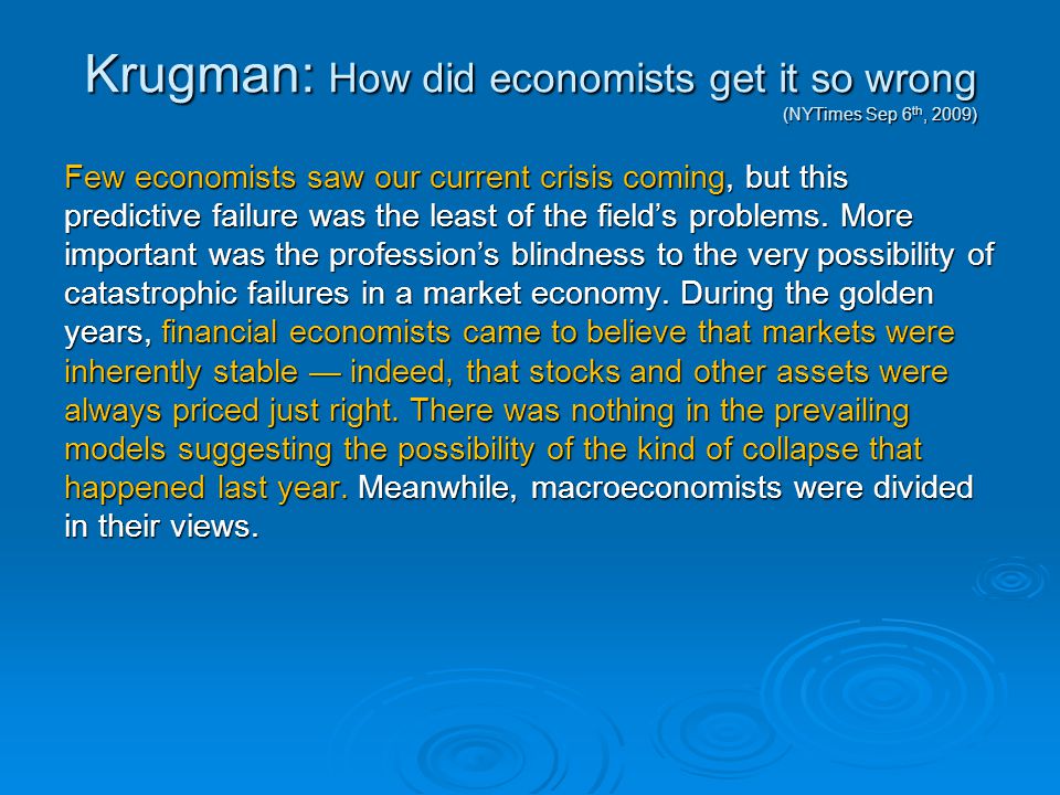 how did economists get it so how did economists get it so
