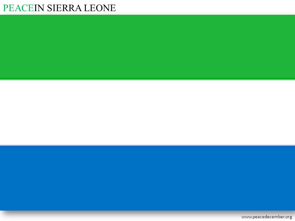 PEACEIN SIERRA LEONE