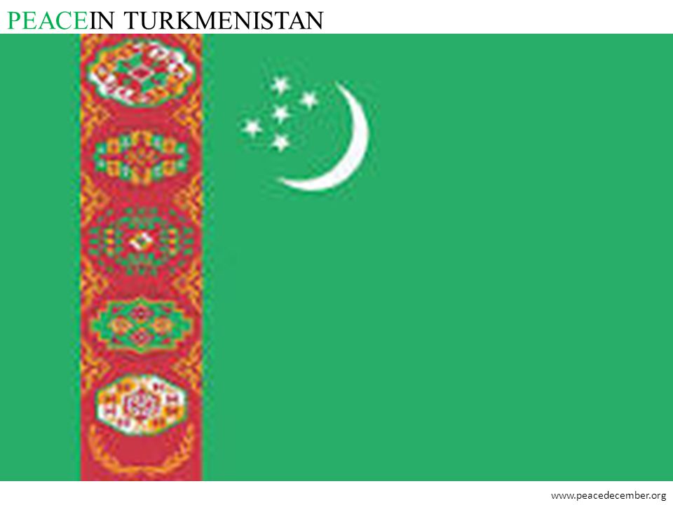 PEACEIN TURKMENISTAN