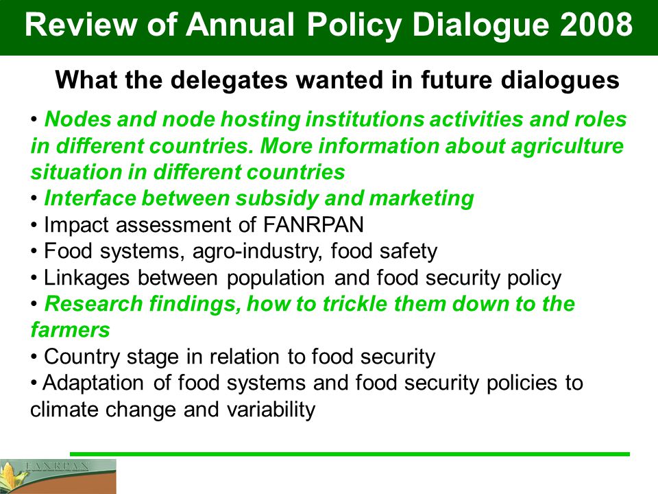 Review of Annual Policy Dialogue 2008 Nodes and node hosting institutions activities and roles in different countries.