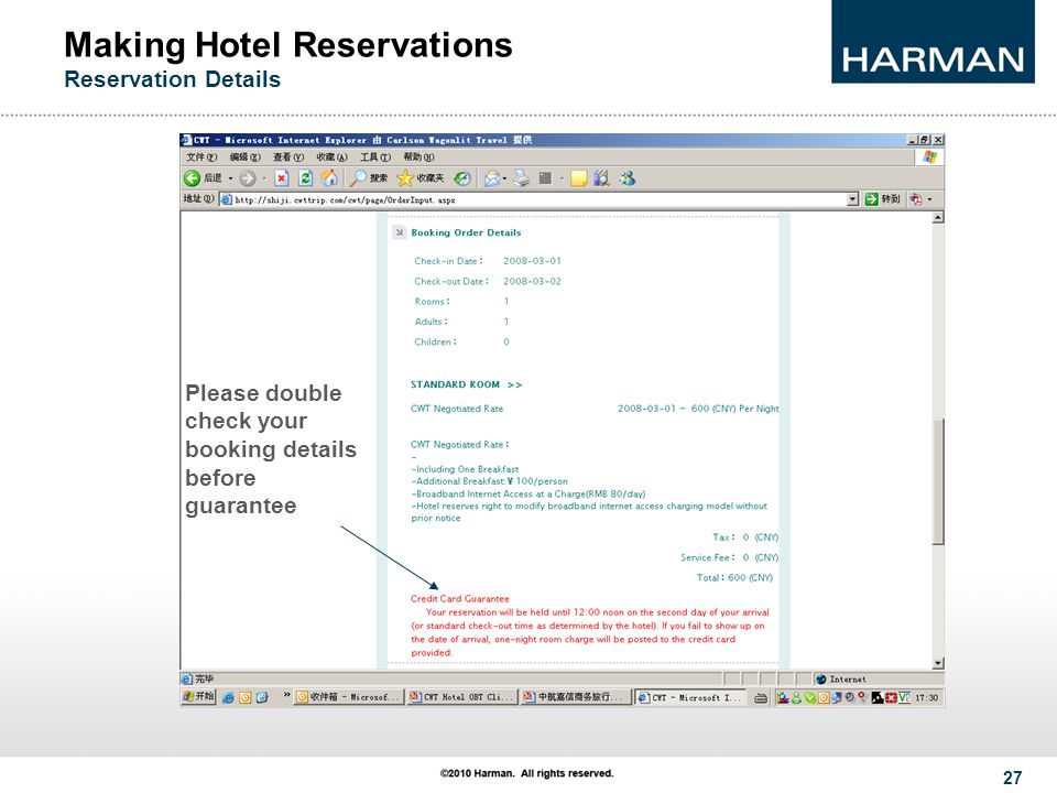 27 Making Hotel Reservations Reservation Details Please double check your booking details before guarantee