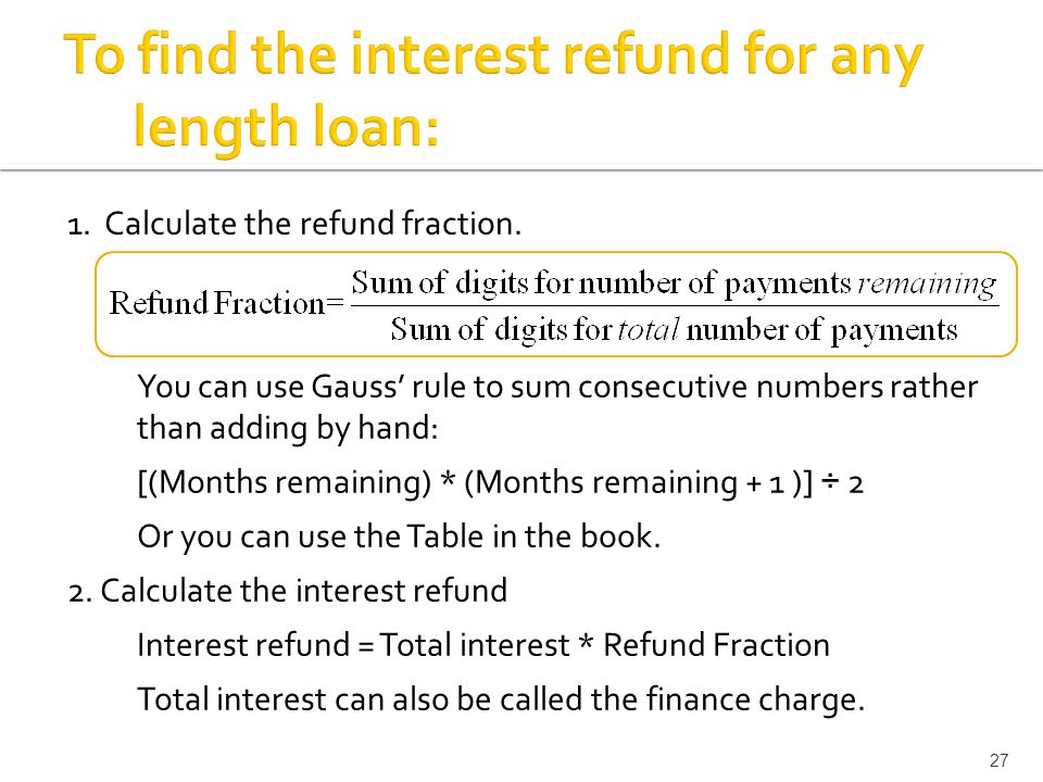 1. Calculate the refund fraction.