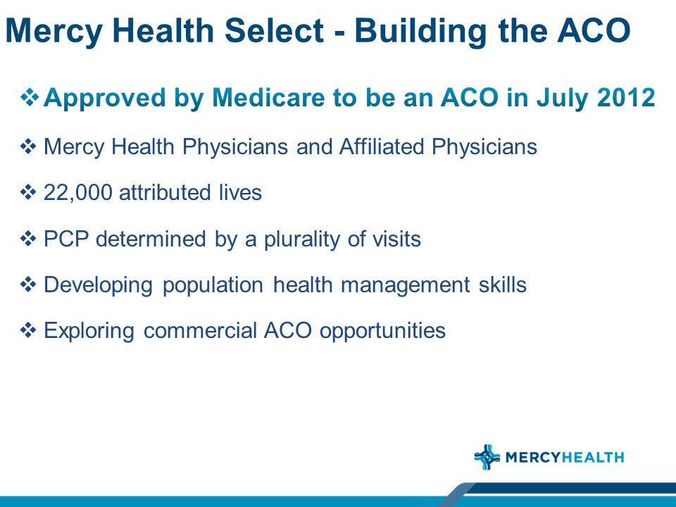 Mercy Health Select - Building the ACO