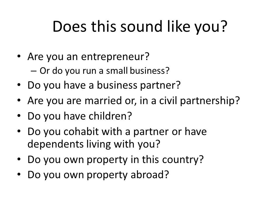 Does this sound like you. Are you an entrepreneur.